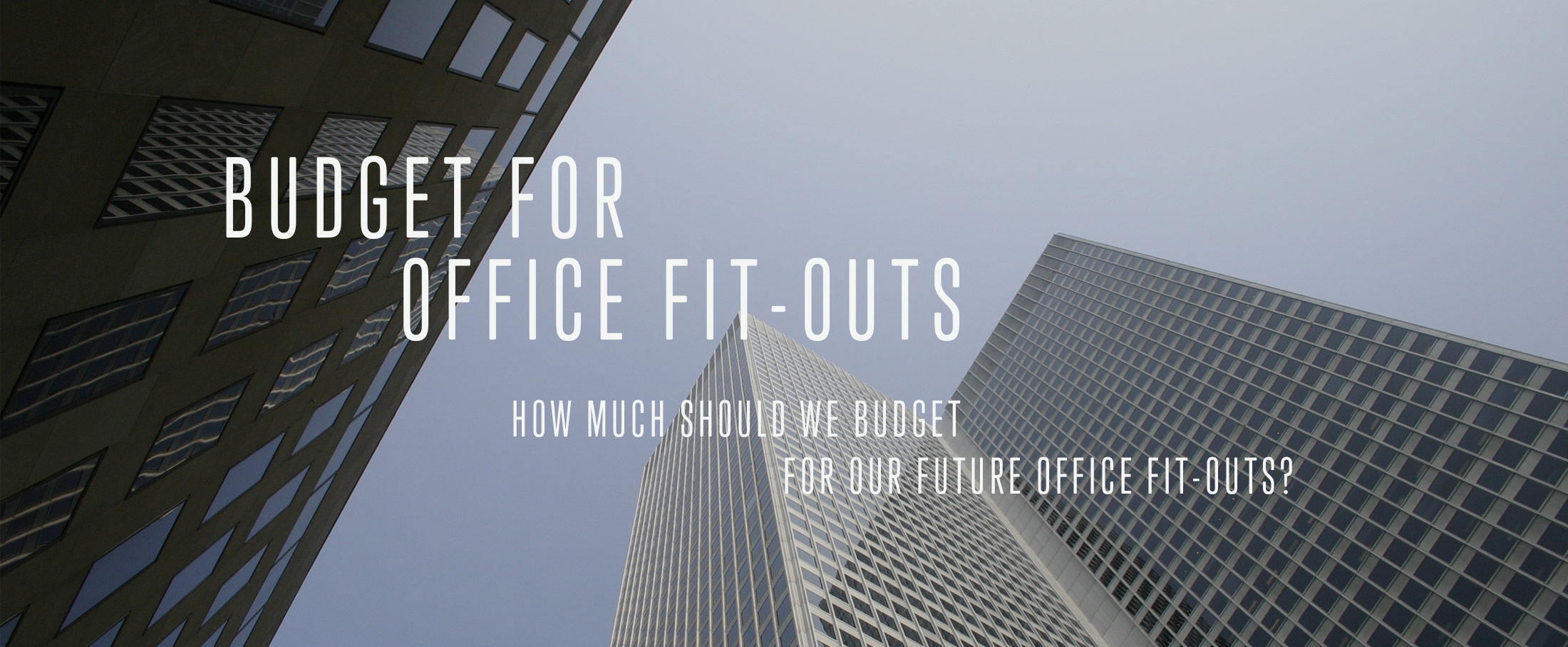 Budget for office fitouts
